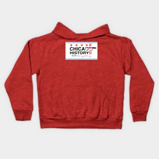 Chicago History Podcast Banner Kids Hoodie